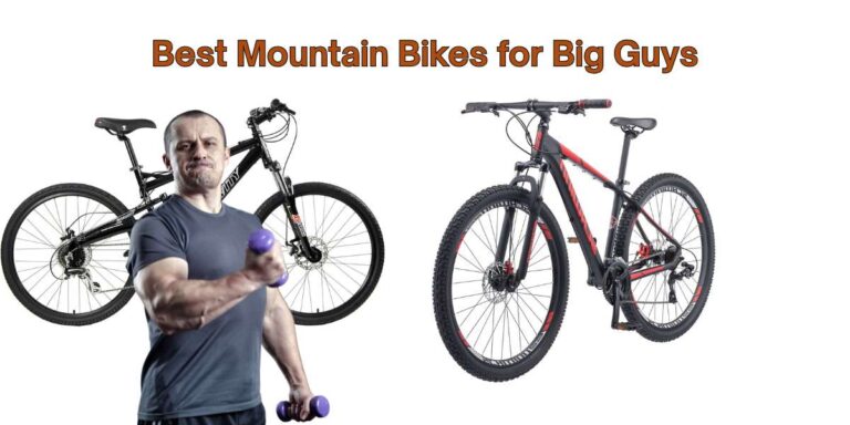 Best Mountain Bikes for Big Guys